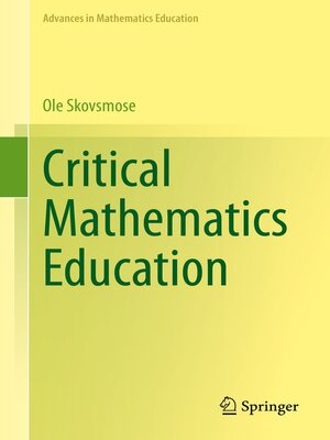 cover image of Critical Mathematics Education